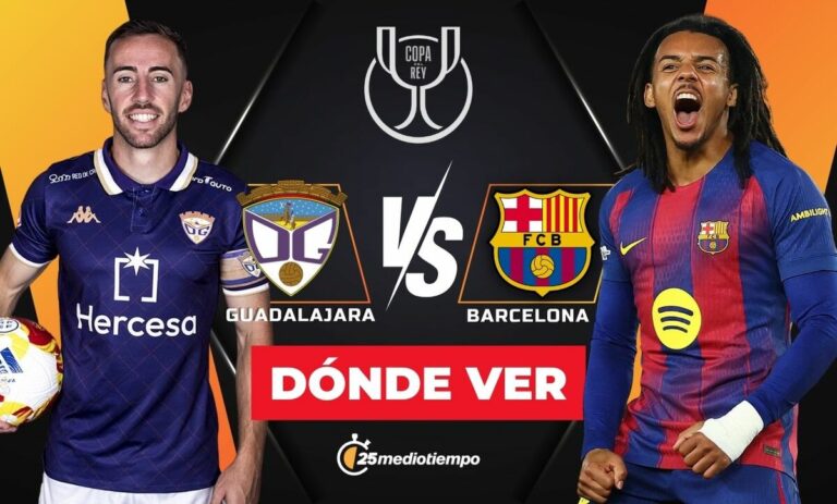 Guadalajara vs. Barcelona: Horario y dónde ver EN VIVO la Copa del Rey 2025