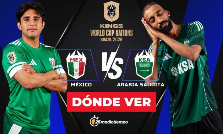 México vs Arabia Saudita: Horario y Dónde Ver el Kings World Cup Nations 2026