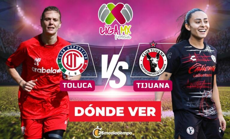 Toluca vs Tijuana: ¿Cómo y dónde ver EN VIVO el emocionante partido de la Liga MX Femenil 2026?